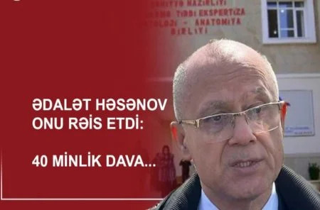 Ədalət Həsənovun başçılıq etdiyi mərkəzdə 40 min iddiası  -Ekspert verdiyi rəyi niyə ləğv edib?