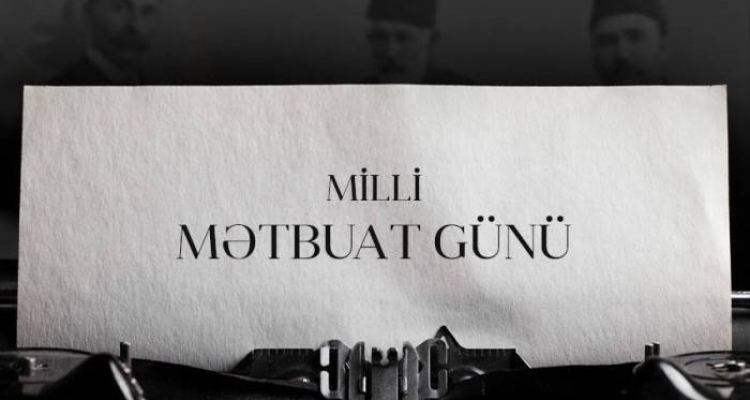 Azərbaycan milli mətbuatının 150 illik yubileyi keçiriləcək